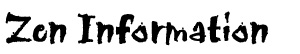 Zen Articles and Information Zen Articles and Information